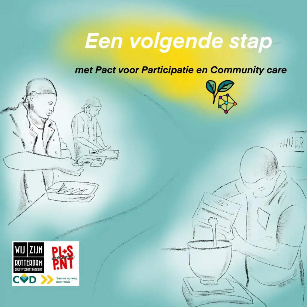 Een volgende stap met Pact voor Participatie en Community care